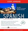 Ultimate Spanish: Advanced Course: Advanced CD/Manual (Living Language Ultimate Courses)