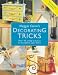 Click here to Compare Prices of Maggie Colvin's Decorating Tricks: Over 40 Timed Projects to Transform Your Home (Hamlyn)