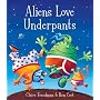 Aliens Love Underpants!
