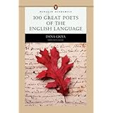 100 Great Poets of the English Language (Penguin Academics Series)