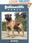 Ballmastiffs Today (Book of the Breed)