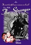The Stranger [DVD] [1946]