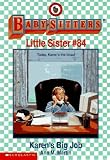 Books : Karen's Big Job (Baby-Sitters Little Sister)