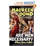 Are Men Necessary?: When Sexes Collide