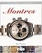 Montres : L'inventaire du connaisseur Montres : L'inventaire du connaisseur