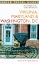 Romantic Weekends in Virginia, Washington, D.C. & Maryland