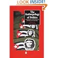 The Anthropology of Politics: A Reader in Ethnography, Theory, and Critique (Blackwell Anthologies in Social and... by Joan Vincent