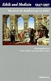 Review Wallstein  / Ethik und Medizin, 1947-1997: Was leistet die Kodifizierung von Ethik?