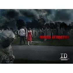 Wicked Attraction Season 4