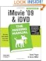 iMovie '09 & iDVD: The Missing Manual