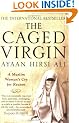 The Caged Virgin: A Muslim Woman's Cry for Reason
