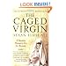 The Caged Virgin: A Muslim Woman's Cry for Reason