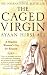 The Caged Virgin: A Muslim Woman's Cry for Reason