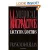 Medical Malpractice: Law, Tactics, and Ethics