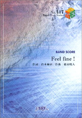 �o���h�s�[�X447 Feel fine!/�q�ؖ���