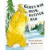 Gehen wir heim, kleiner B�r