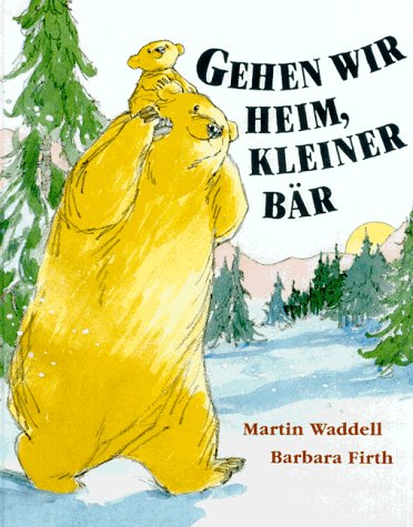 Produkt-Bild: Gehen wir heim, kleiner B&auml;r