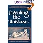 Inventing the Universe: Plato's Timaeus, the Big Bang, and the Problem of Scientific Knowledge (Ancient Greek Philosophy)