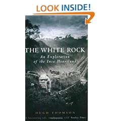 The White Rock: An Exploration of the Inca Heartland: 432