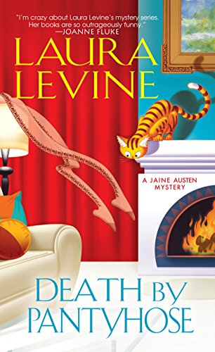Death by Pantyhose (A Jaine Austen Mystery series Book 6)