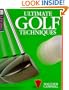 Ultimate Golf Techniques (DK Living)