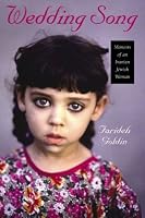 Wedding Song: Memoirs of an Iranian Jewish Woman (Brandeis Series on Jewish Women)