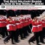 The Best Military Bands Album In The World... Ever!