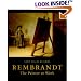 Rembrandt: The Painter at Work