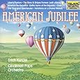 American Jubilee by John [Film Composer] Williams, American Traditional, William Schuman, Hershy Kay, George Whitefield Chadwick, Daniel Decatur Emmett, William Steffe, Aaron Copland, Morton Gould, George M. Cohan, Irving Berlin, Samuel A. Ward, John Philip Sousa, Charles Ives, G. S. Scofield, Erich Kunzel, Cincinnati Pops Orchestra
