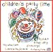 Children's Party Time: the Ultimate Kids Party Album