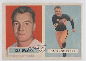 Sid Watson Pittsburgh Steelers (Football Card) 1957 Topps #75