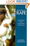 A History of Rape: Sexual Violence in France from the 16th to the 20th Century
