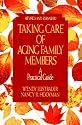 Taking Care of Aging Family Members:: A Practical Guide