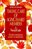 Taking Care of Aging Family Members:: A Practical Guide