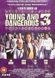 Young and Dangerous 3 [DVD]