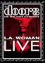 The Doors of the 21st Century - L.A. Woman Live