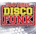 100 Tubes Disco Funk