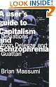 A User's Guide to Capitalism and Schizophrenia: Deviations from Deleuze and Guattari