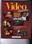 Video Made Easy: How to Use & Enjoy Your Home Video Equipment