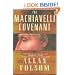 The Machiavelli Covenant