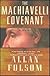 The Machiavelli Covenant