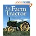 The Farm Tractor: 100 Years of North American Tractors