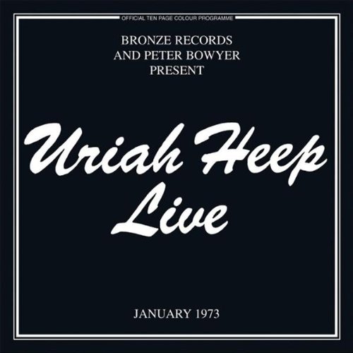 Uriah Heep - Live 73 - Zortam Music