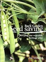 Back Garden Seed Saving: Keeping Our Vegetable Heritage Alive