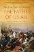The Father of Us All: War and History, Ancient and Modern - Book by Victor Davis Hanson