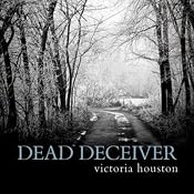 Dead Deceiver: Loon Lake Mystery, Book 11 | Victoria Houston