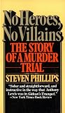 No Heroes, No Villains