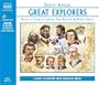 Great Explorers: Marco Polo - Ibn Battuta - Vasco Da Gama - Christopher Columbus - Ferdinand Magellan - Captain Cook - Lewis and Clark (Naxos Junior Classics)
