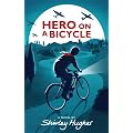 Hero on a Bicycle