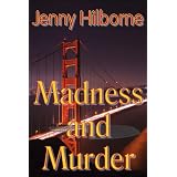 Madness and Murder